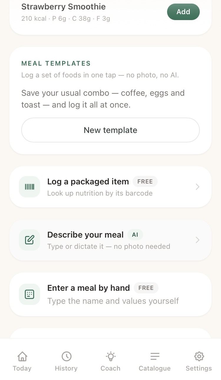 The Log screen’s ways to log a meal — templates, a packaged item by barcode, describing it, or entering it by hand — each marked FREE or AI.